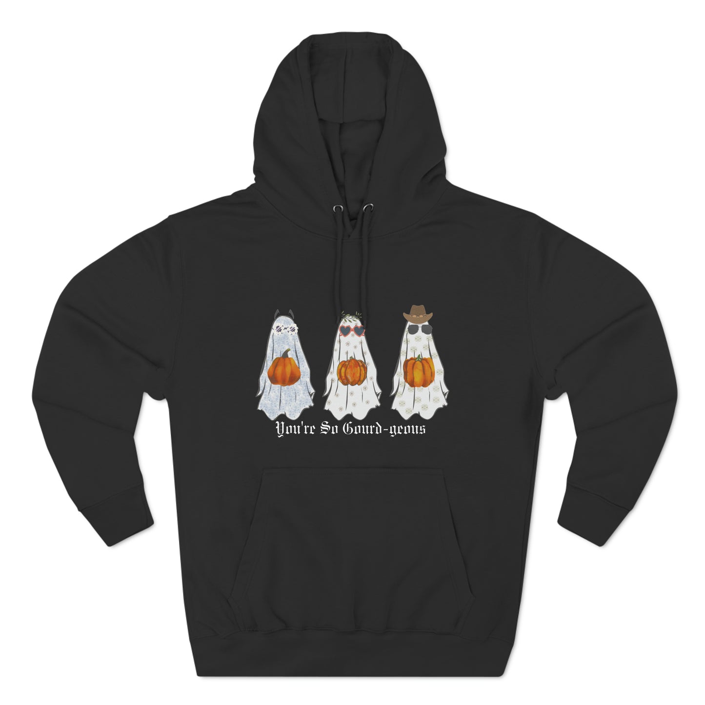 You're So Gourd-geous- Unisex Premium Pullover Hoodie