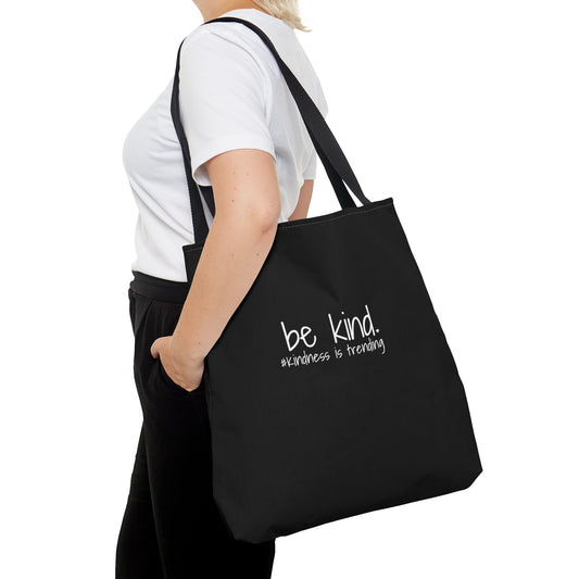 Kindness is Trending- Tote Bag